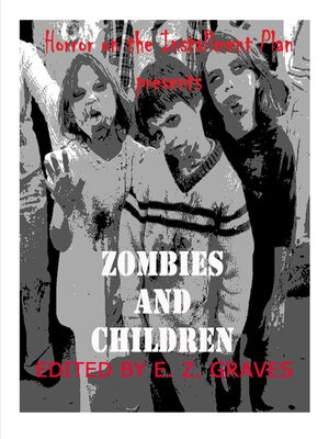 cover image of Zombies and Children
